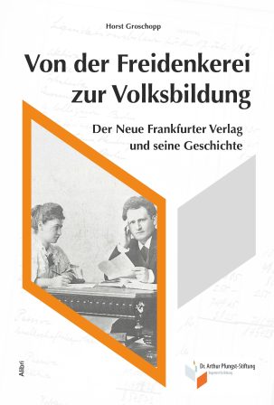 Von der Freidenkerei zur Volksbildung – Buchcover Horst Groschopp Alibri Verlag